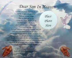 Aba ma tapailai khusi dina hara kama garnechhu. Dear Son In Heaven Memorial Poem Gift Loss Of A Beloved Son Bereavement Verse Dad In Heaven Heaven Poems Mom In Heaven