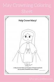Celebrate May Crowning With Free Marian Printables My Catholic Kids Catholic Kids Catholic Kids Activities Catholic Mom