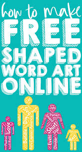 Make your own word art cards. How To Make Free Word Art Online In Fun Shapes The Love Nerds