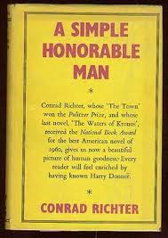 A Simple Honorable Man | Conrad RICHTER