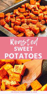 Roasted Sweet Potatoes Are The Perfect Side Dish For A Busy Night Diced Sweet Potat Cooking Sweet Potatoes Sweet Potato Recipes Roasted Roasted Sweet Potatoes