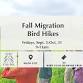 Fall Migration Bird Hikes event image