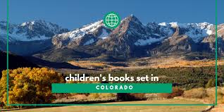 Population (as of july 2015): The Ultimate List Of Children S Books Set In Colorado Kids Travel Books