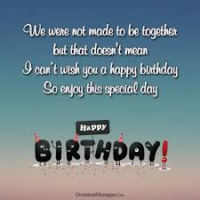 I love our family and i love you! Happy Birthday Wishes For Ex Husband Occasions Messages