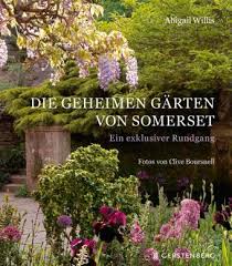 Weniger sensationelles buch über 3 generationen. Die Geheimen Garten Von Somerset Von Abigail Willis Buch 978 3 8369 2176 3