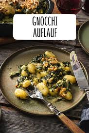 Gnocchi Auflauf Gnocchi Auflauf Gnocchi Rezepte