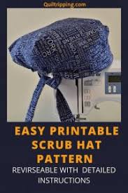 Sew your own scrub cap and matching mask with this free pattern, sewing tutorial, and step by step. A Reversible Free Scrub Cap Pattern With Easy Instructions Quiltripping