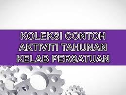 Menyediakan aktiviti yang menarik dan bermanfaat kepada ahli dan sekolah.2. Koleksi Rancangan Aktiviti Tahunan Persatuan Dan Kelab Sumber Pendidikan