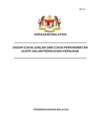 1 september 2018 pu(b) 508/2018 akta 806: Pk1 3 Dasar Sst Dalam Perolehan Kerajaan