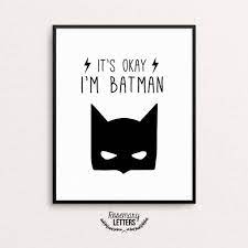 The world doesn't make sense until you force it to. I 39 M Batman Quote 8x10 Printable Instant Download Batman Quotes Batman Batman Nursery