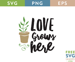 Love Grows Here Free Svg Valentines Printables Free Svg Free Files
