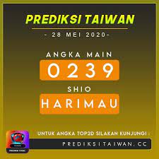 Prediksi Togel Taiwan Taiwan Tanggal 24 Mei