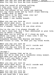Love Song Lyrics for:When You Say You Love Me-Josh Groban