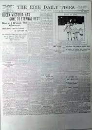 Newspaper speculate queen victoria's abdication due to grief and avoidance of public and social duties. The Front Page From January 22 1901 The Day Queen Victoria Died Newspaper Cover Daily Newspaper Erie