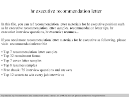 Communicate your interpersonal abilities and experiences effectively with help from our human resources (hr) cover letter example and writing tips. Hr Executive Recommendation Letter