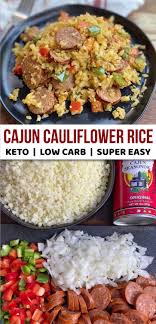 Easy Cajun Cauliflower Rice Recipe Low Carb Dinner Recipes Keto Recipes Easy Keto Recipes Dinner
