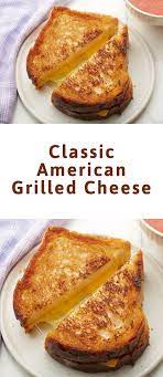 Classic American Grilled Cheese Breakfast Recipes Healthy Breakfast Recipes Breakfast Snacks