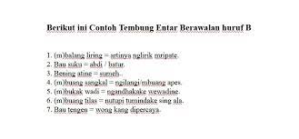 Maybe you would like to learn more about one of these? 7 Teladan Tembung Entar Berawalan Aksara B Dan Arti Jurnal Pp
