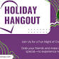 Holiday Hangout - Christmas Gifts event image