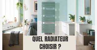Check spelling or type a new query. Quel Radiateur Choisir Taille Emplacement Couleur Etc On Vous Guide