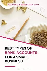 So this bank has an extensive history in small business lending, backing that experience up with strong checking account offers too. Types Of Bank Accounts For Small Business