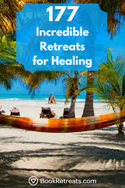 Want To Do Some Serious Healing This Year Then Book Yourself A Healing Retreat In One Of These Beautiful Dest Healing Retreats Teach Yoga Online Teaching Yoga