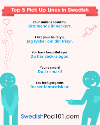 Pick Up Lines In Swedish Learn Swedish Swedish Language Learn Swedish Online