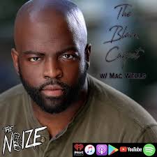 The Black Carpet w/ Mac Wells–The Noize
