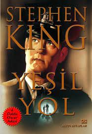 Acimasiz Katillerin Bulundugu Could Mountain Hapishanesinin E Bloguna Hos Geldiniz Buradaki Mahkumlar Yasli Sparky Di Stephen King Kitaplari Kitap Gardiyan