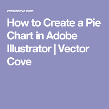 How To Create A Pie Chart In Adobe Illustrator Vector Cove