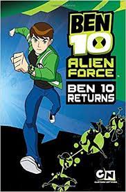 Classic ben 10 alien force: Ben 10 Alien Force Ben 10 Returns Cartoon Network 9780345514387 Amazon Com Books