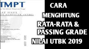 14 jan 2019 passing grade sbmptn unpad terbaru tahun 2019 passing grade jurusan ipa dan ips di universitas padjajaran lengkap serta daftar. Cara Menghitung Rata Rata Dan Passing Grade Utbk 2019 Youtube