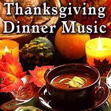 Thanksgiving inspires thoughts of large gatherings of people you love, warm candlelight and, of course, absurdly delicious food. Thanksgiving Dinner Music By Craig Austin On Amazon Music Amazon Com