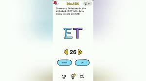 26 letter were there, 5 is gone by the exit of et. Brain Out Level 124 There Are 26 Letters In The Alphabet If Et Left How Many Letters Are Left Youtube