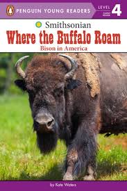 Where the Buffalo Roam by Kate Waters: 9780515158991 |  PenguinRandomHouse.com: Books