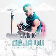 Listen to deja vu above and get ready for olivia rodrigo's debut album, out may 21. Mc Livinho Deja Vu Lyrics Musixmatch