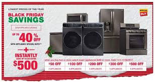 Home Depot Black Friday Savings Up To 40 Off With Appliance Special Buys Homedepot Blackfr Home Depot Coupons Black Friday Appliances Black Friday Savings