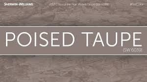 See a classic in a new light. Poised Taupe Sw 6039 The 2017 Sherwin Williams Color Of The Year