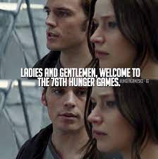 Ladies And Gentlemen Welcome To The 76th Hunger Games Finnick Odair Mockingjay Part 2 Hunger Games Hunger Games Quotes Hunger Games Finnick