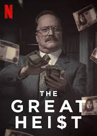 El robo del siglo, una serie inspirada en. Is The Great Heist Aka El Robo Del Siglo On Netflix Where To Watch The Series New On Netflix Usa