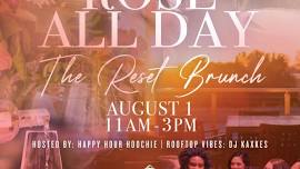 Rosè All Day: The Reset Brunch!