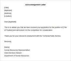 Acknowledgement letter is a letter of receipt which confirms the reception of certain documents. 12 Sample Acknowledgement Letters Writing Letters Formats Examples