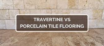 All you need to do is to wash them off every once in a while and seal. Travertine Vs Porcelain Tile Flooring 2021 Comparison Pros Cons