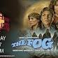 Dark Hours Dinner Theater THE FOG