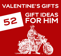 52 unique valentine s day gifts for him