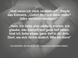 Herzensgluckskind Mein Blog Bedingungslose Liebe Tolle Worte Zitate Nachdenken