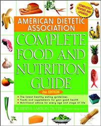 American Dietetic Association Complete Food And Nutrition