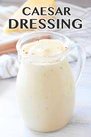 Caesar Dressing Recipe Food Recipes Salad Dressing Recipes Best Salad Recipes