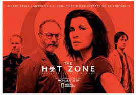 The Hot Zone Miniseries Trailers Featurettes Images And Posters New Movie Posters Dangerous Jobs Tv Spot