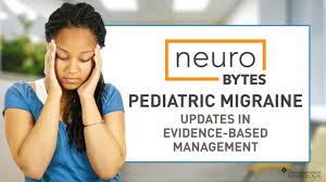 Neurobytes Pediatric Migraine Updates In Evidence Based Management American Academy Of Neurology Youtube